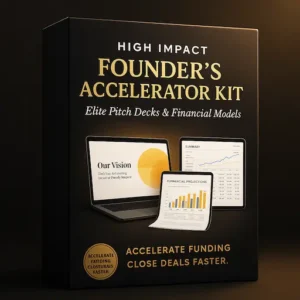 A premium black and gold digital product box titled "High Impact Founder's Accelerator Kit: Elite Pitch Decks & Financial Models" with visuals of pitch deck slides and financial charts.