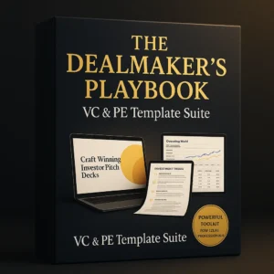 Premium digital product box for The Dealmaker’s Playbook: VC & PE Template Suite, featuring investor pitch decks, private equity financial models, and deal flow analysis templates.