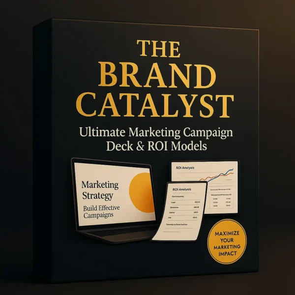 The Brand Catalyst – premium marketing campaign deck PowerPoint and ROI Excel models for strategy, performance dashboards, and marketing impact analysis.