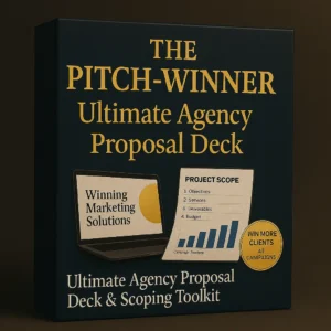 The Pitch-Winner – ultimate agency proposal deck and scoping toolkit with professional slides, project scope templates, and client-winning frameworks.